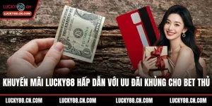 Khuyến mãi LUCKY88