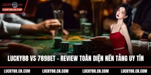 LUCKY88 vs 789bet