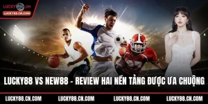 LUCKY88 vs new88