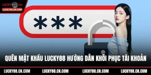 Quên mật khẩu LUCKY88