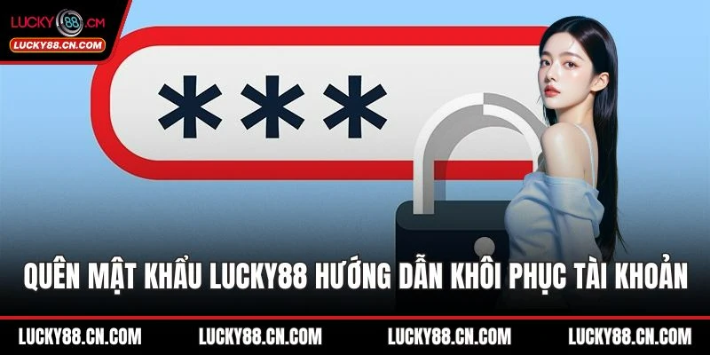 Quên mật khẩu LUCKY88