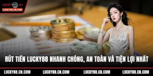 Rút tiền LUCKY88