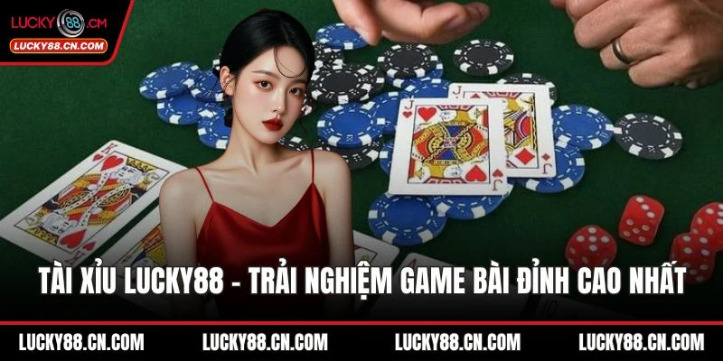 Tài Xỉu LUCKY88