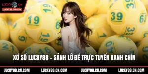 Xổ số LUCKY88